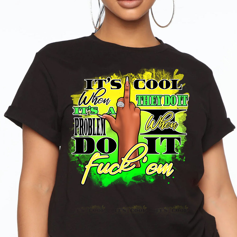 Its Cool Female Ombre Green Yellow DTF Transfer