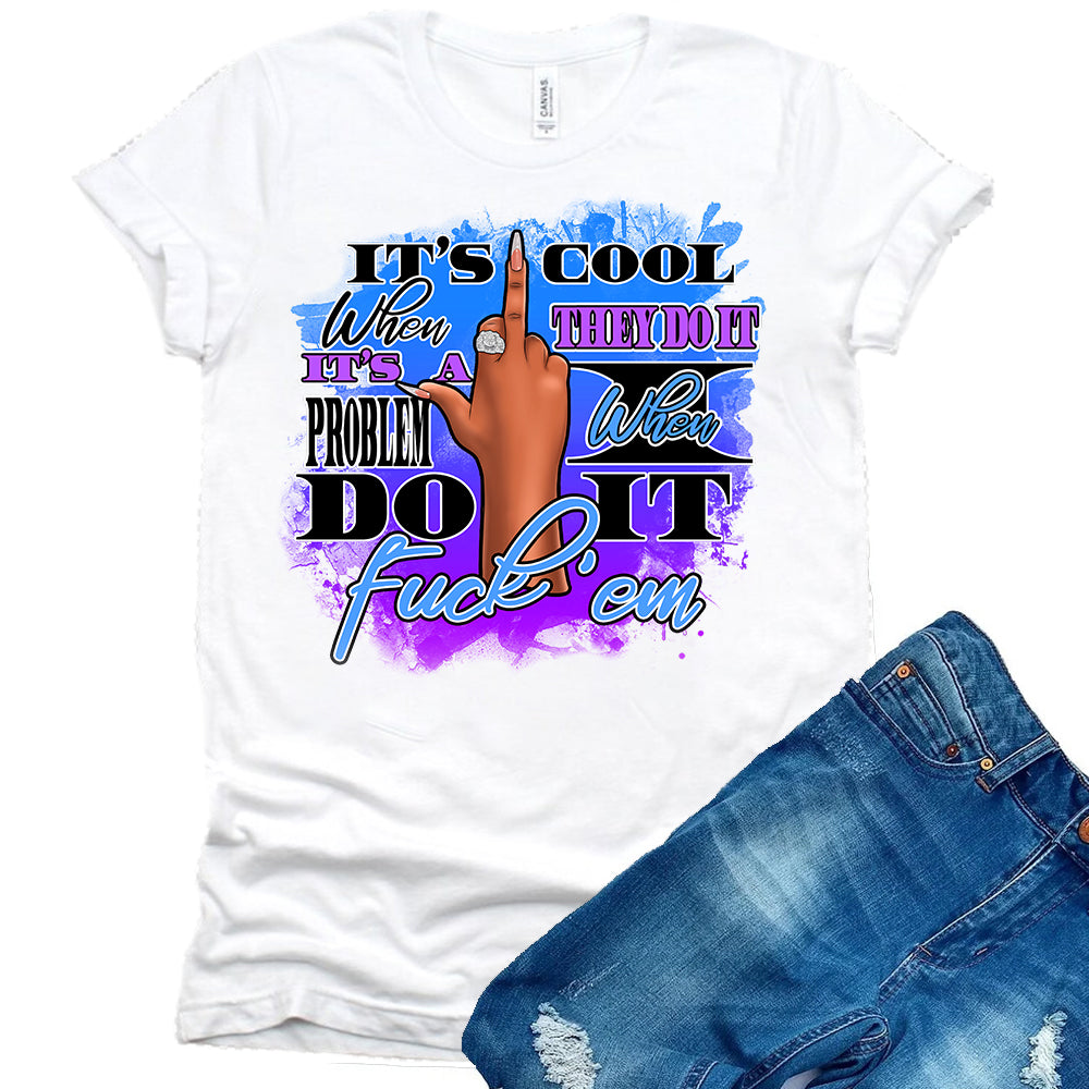 Its Cool Female Ombre Purple Blue DTF Transfer