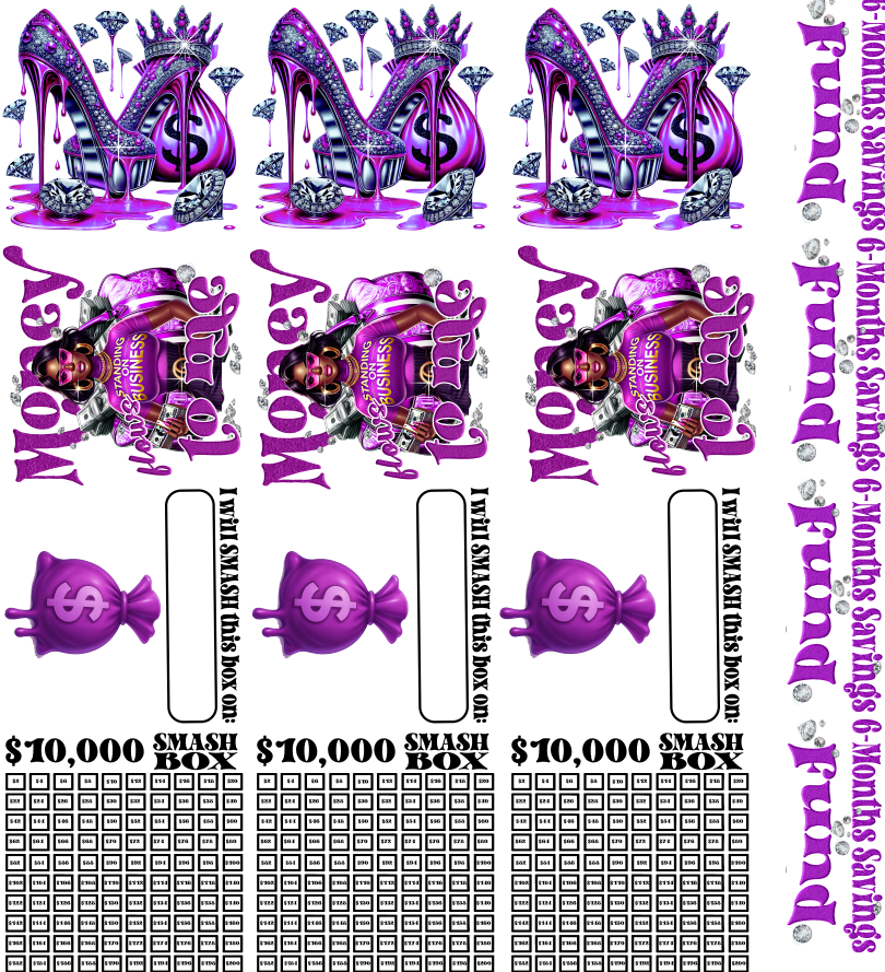 6 Months Saving Fund Smash Box UV DTF Stickers - 22 x24 Gang Sheet