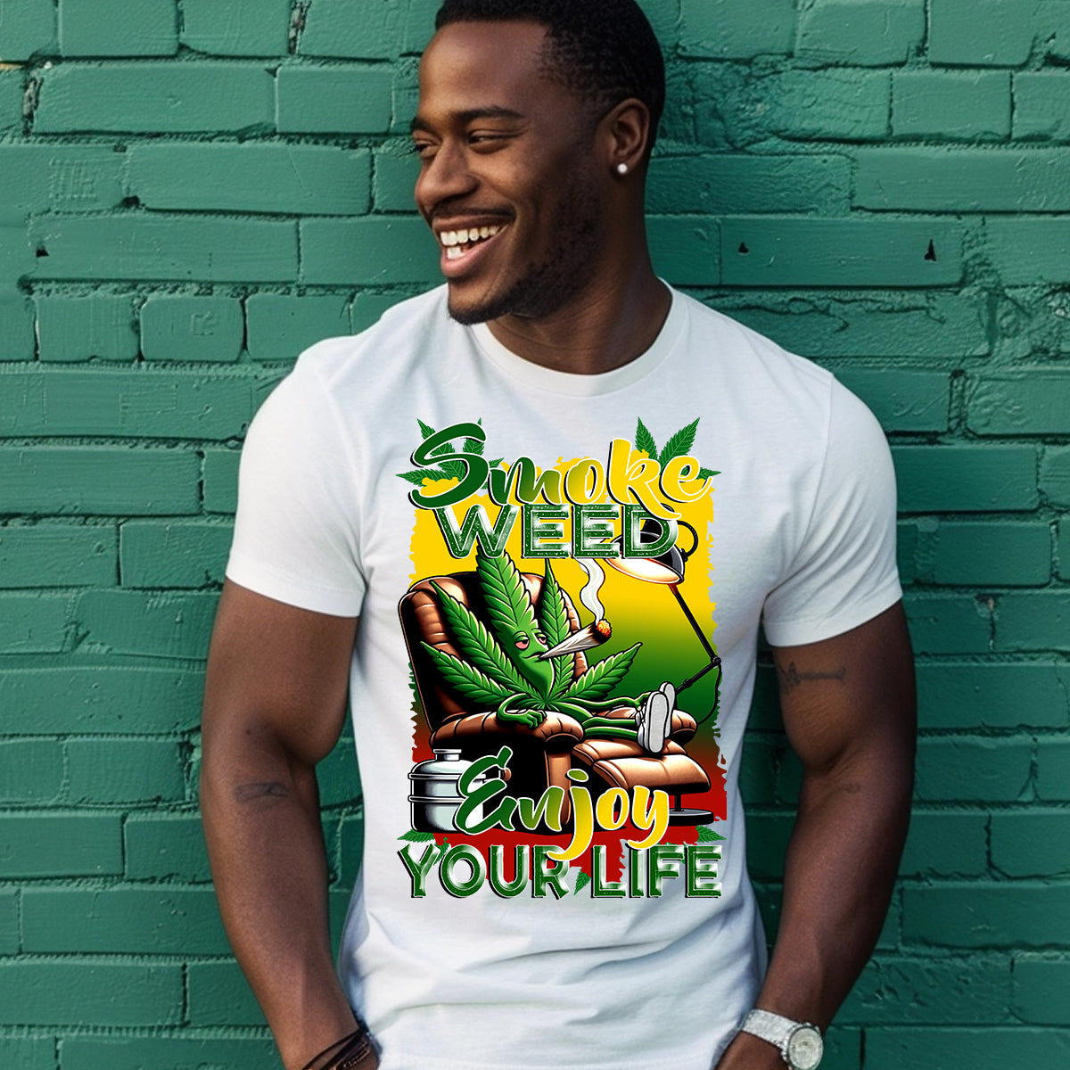 Smoke Weed Enjoy Your Life DTF Transfer