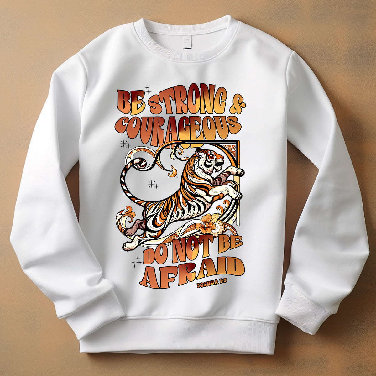 Be Strong and Courageous DTF Transfer