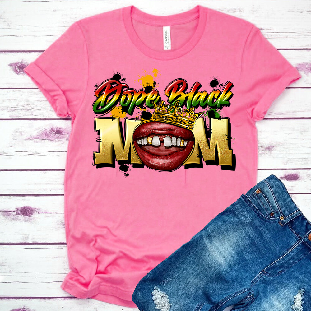 Dope Black Mom DTF Transfer