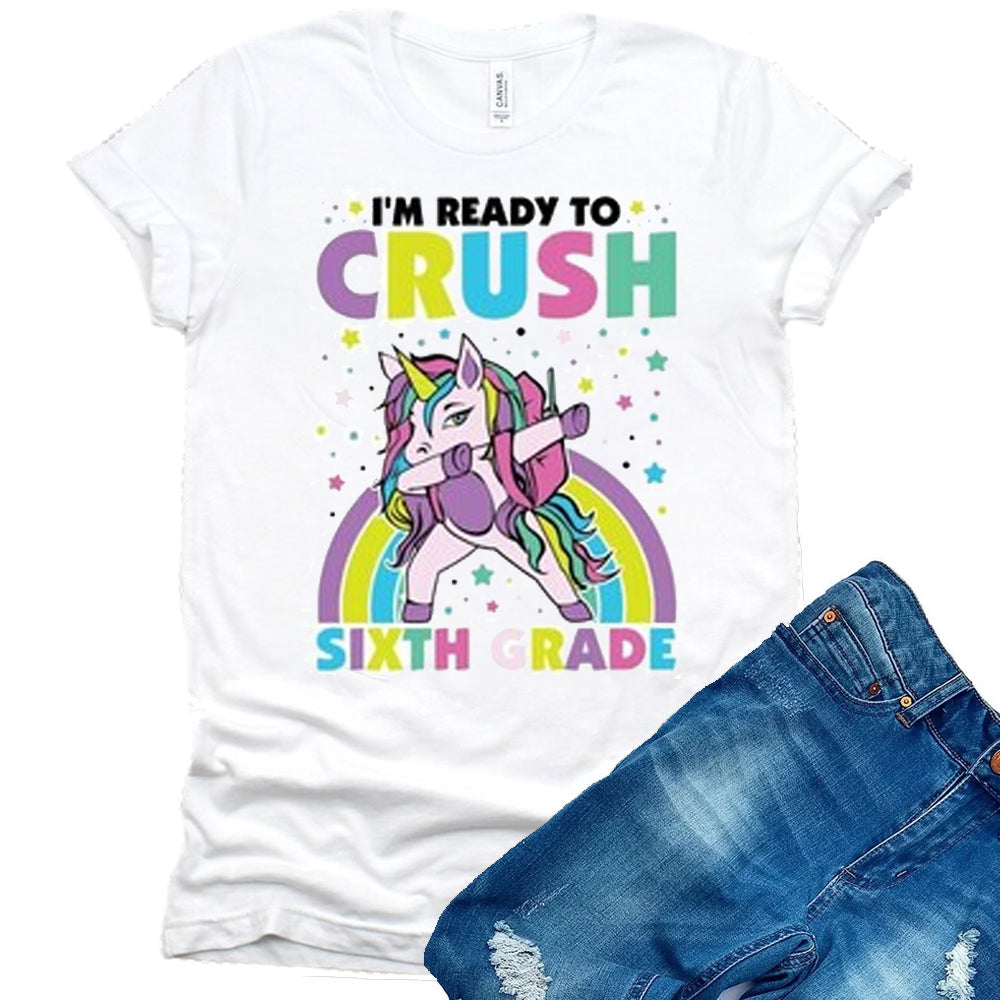 Ready to Crush 6th Grade Unicorn DTF Transfer