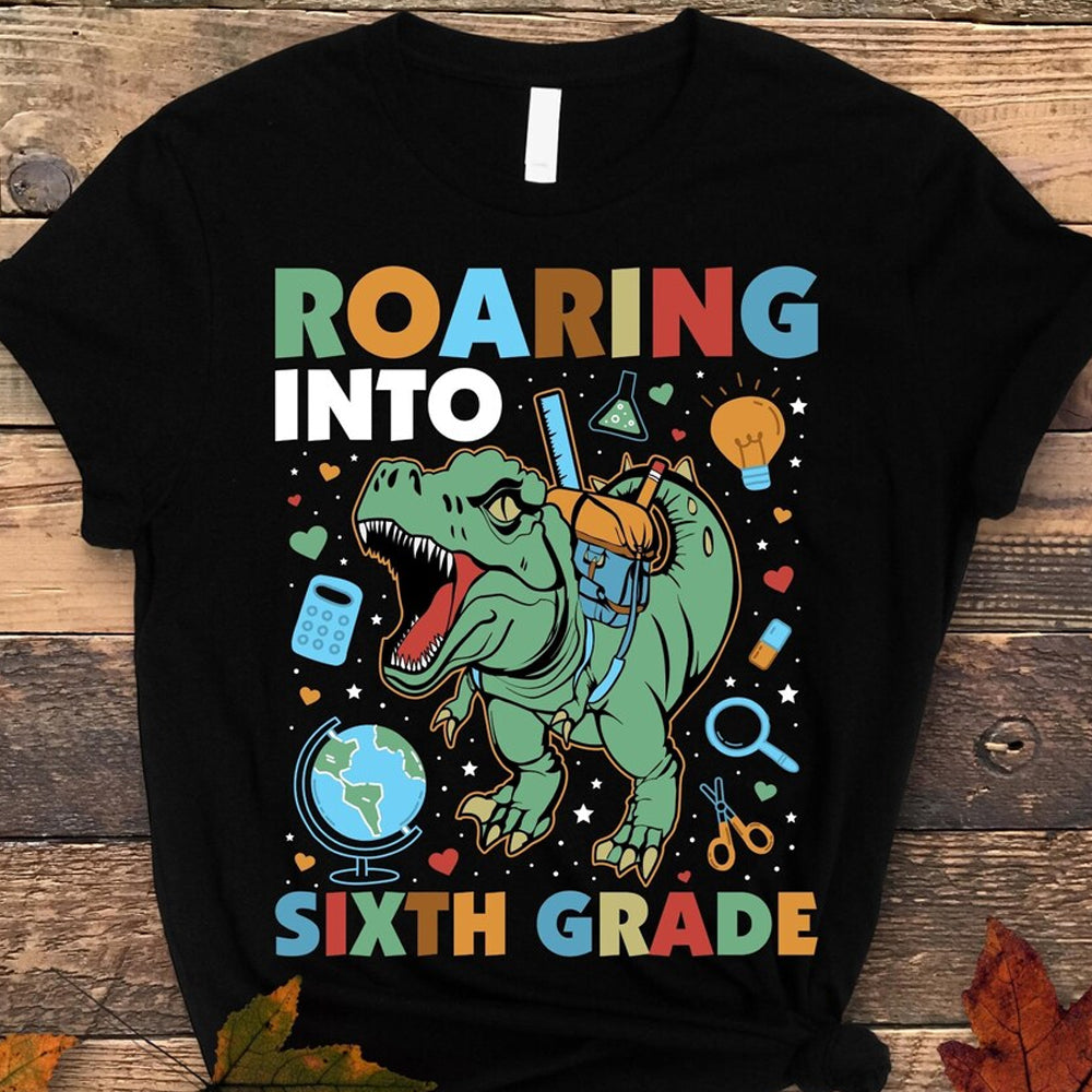 Roaring Into 6th Grade DTF Transfer