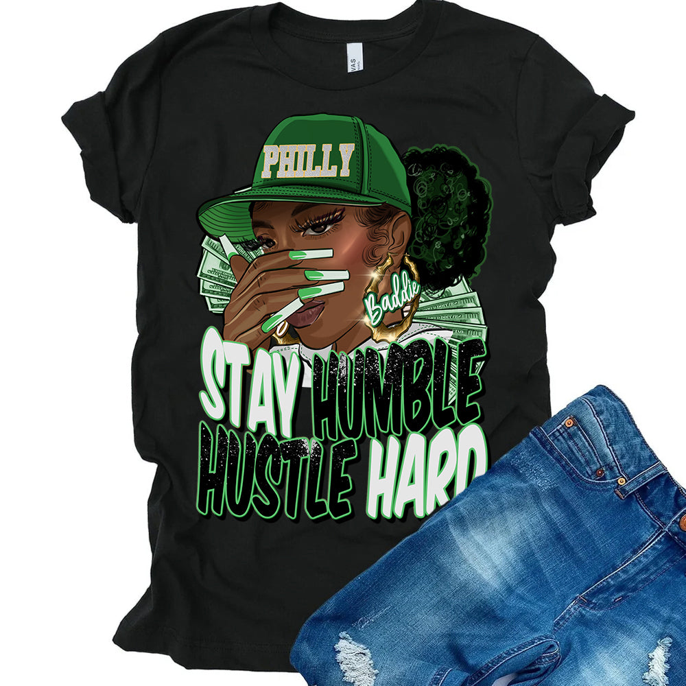 Stay Humble Baddie Philly DTF Transfer
