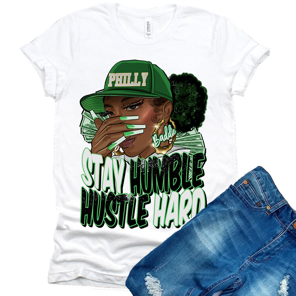 Stay Humble Baddie Philly DTF Transfer