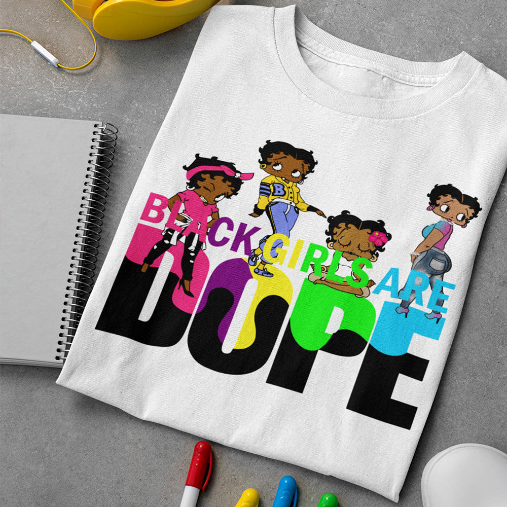 Black Girls are Dope DTF Transfer