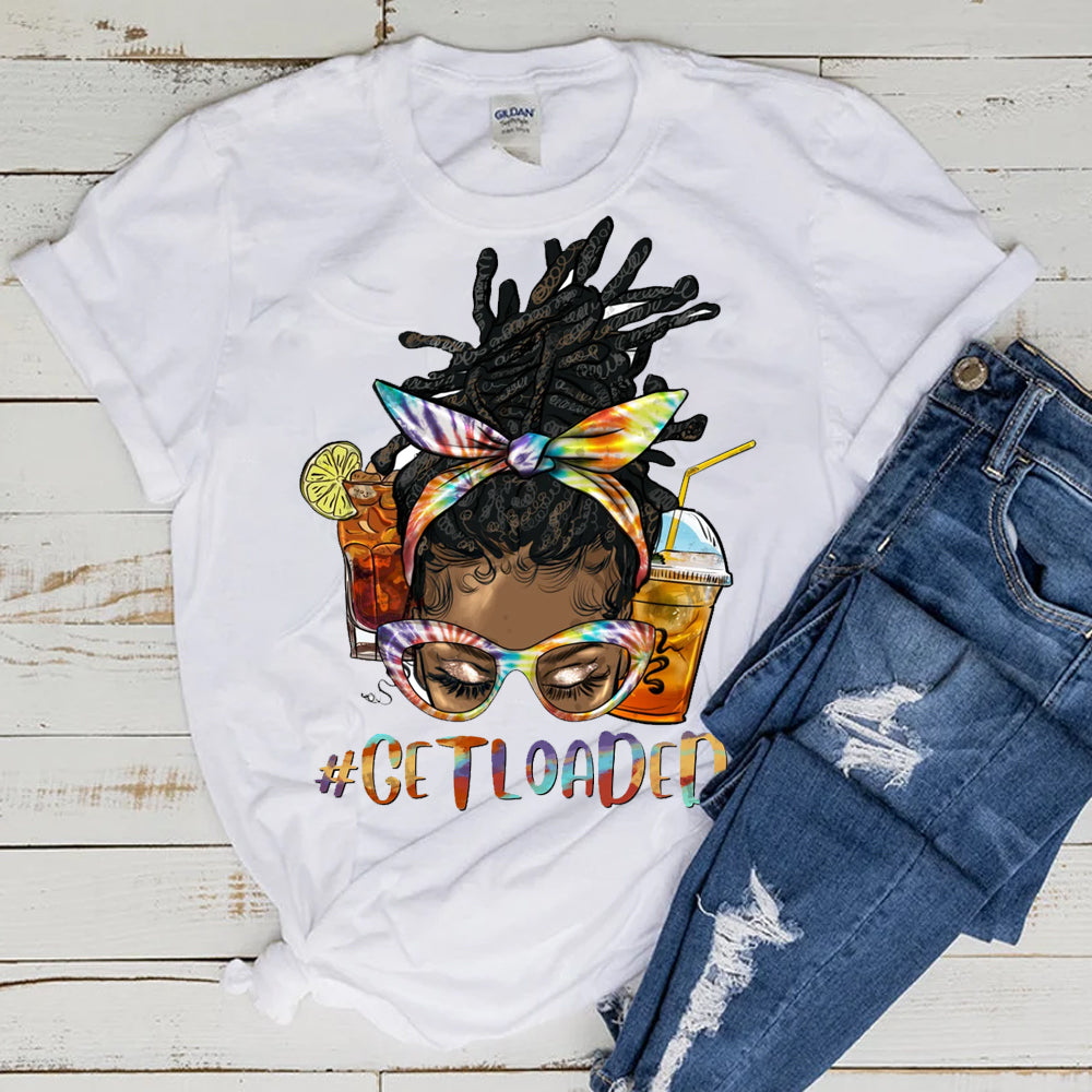 #GetLoaded Locs DTF Transfer