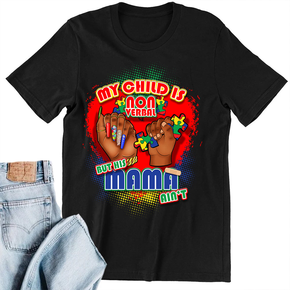 NonVerbal Child His Mama DTF Transfer