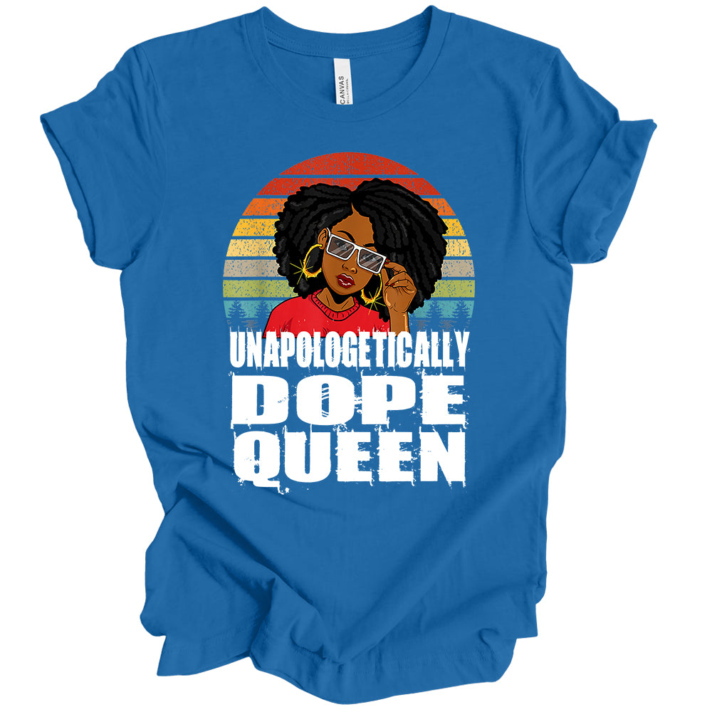 Unapologetically Dope Queen DTF Transfer