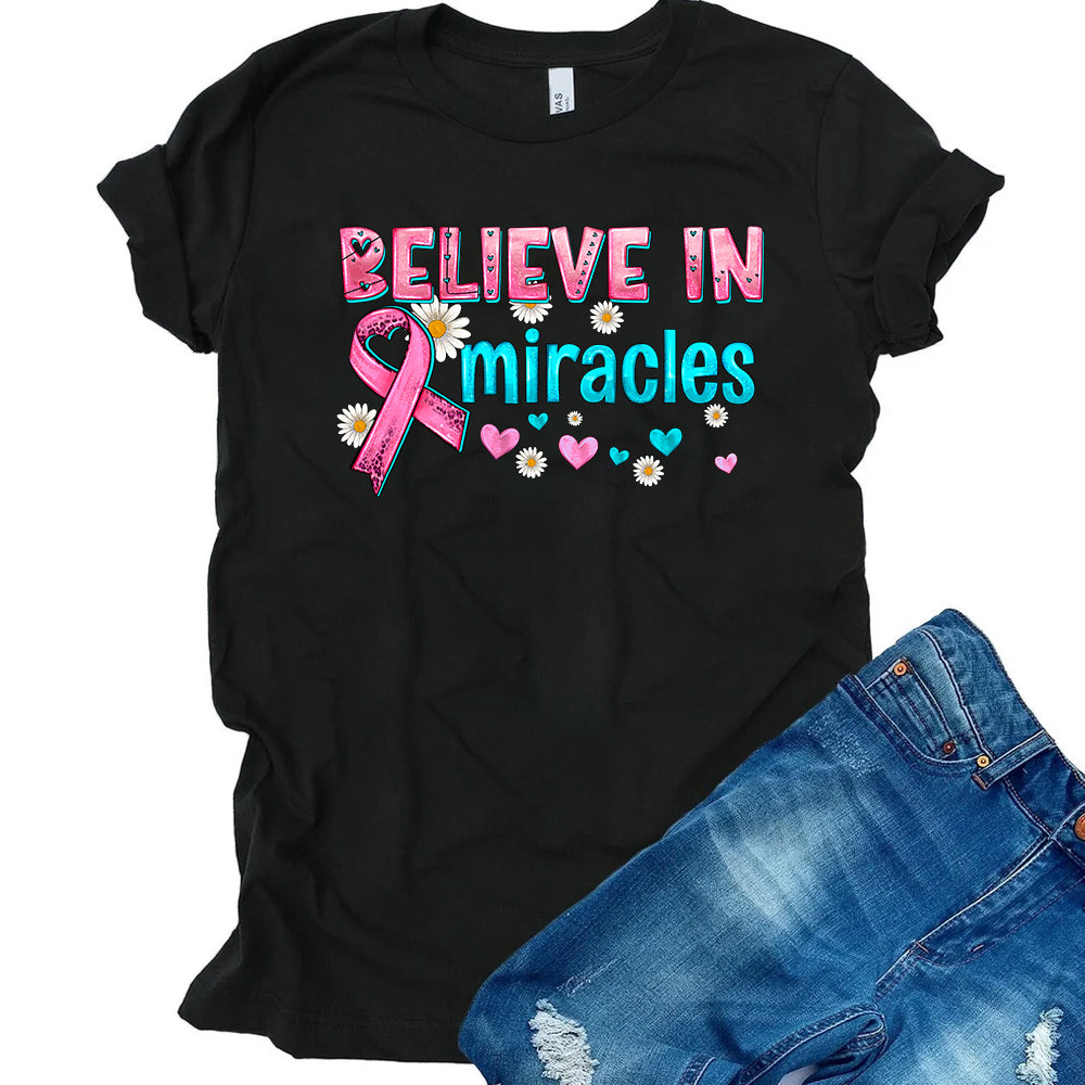 Believe in Miracles DTF Transfer