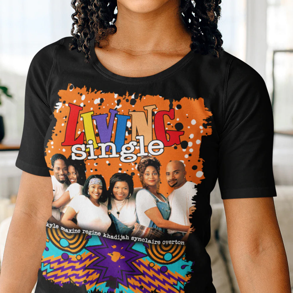 Living Single Show DTF Transfer