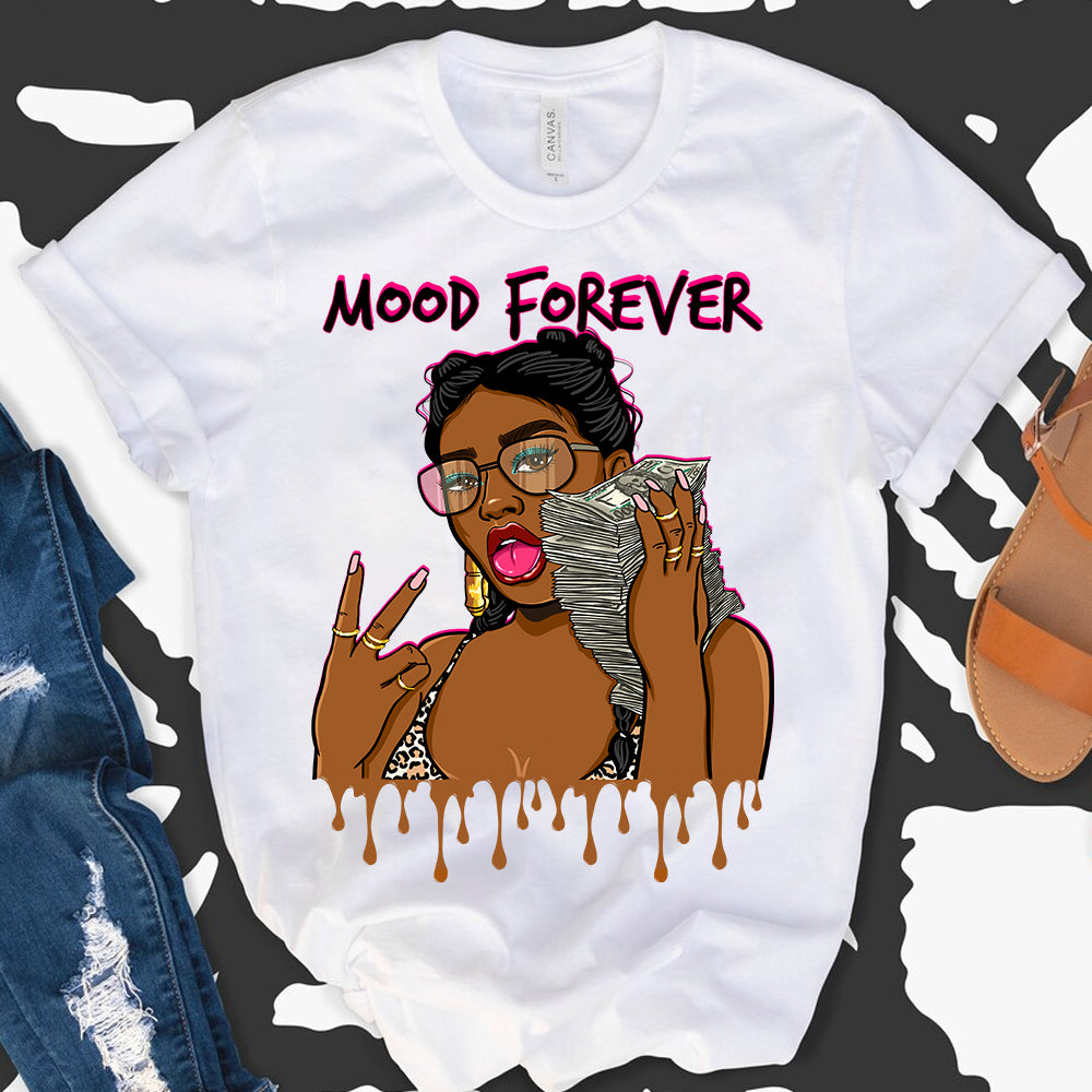 Mood Forever DTF Transfer