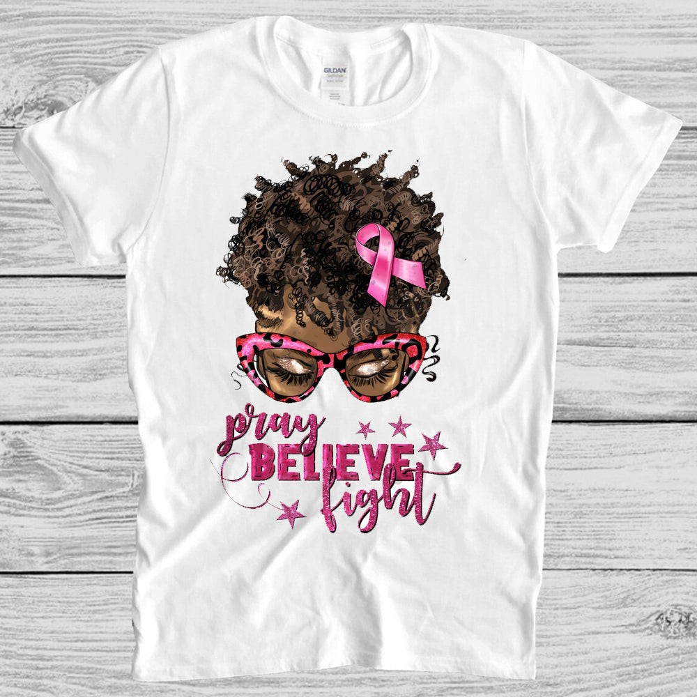 Pray Believe Fight Short Curly DTF Transfer