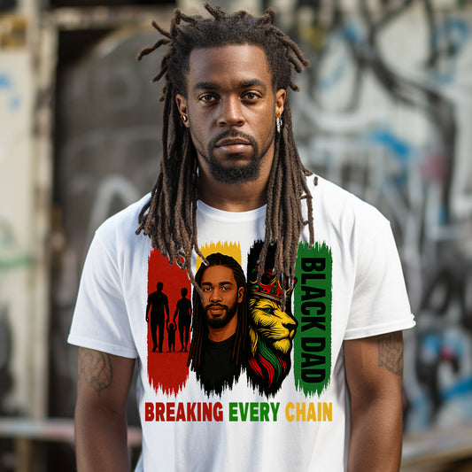 Breaking Every Chain DTF Transfer