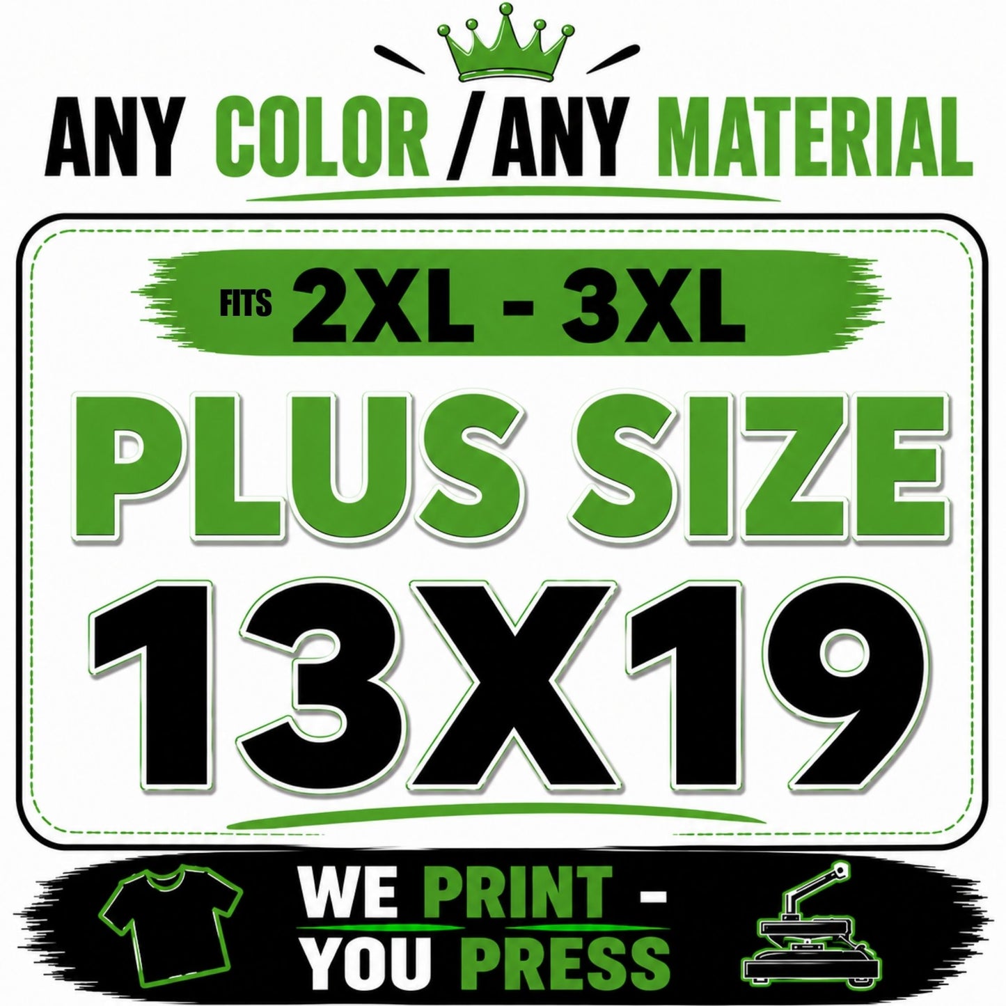 Custom Plus Size DTF Transfer - 13x19