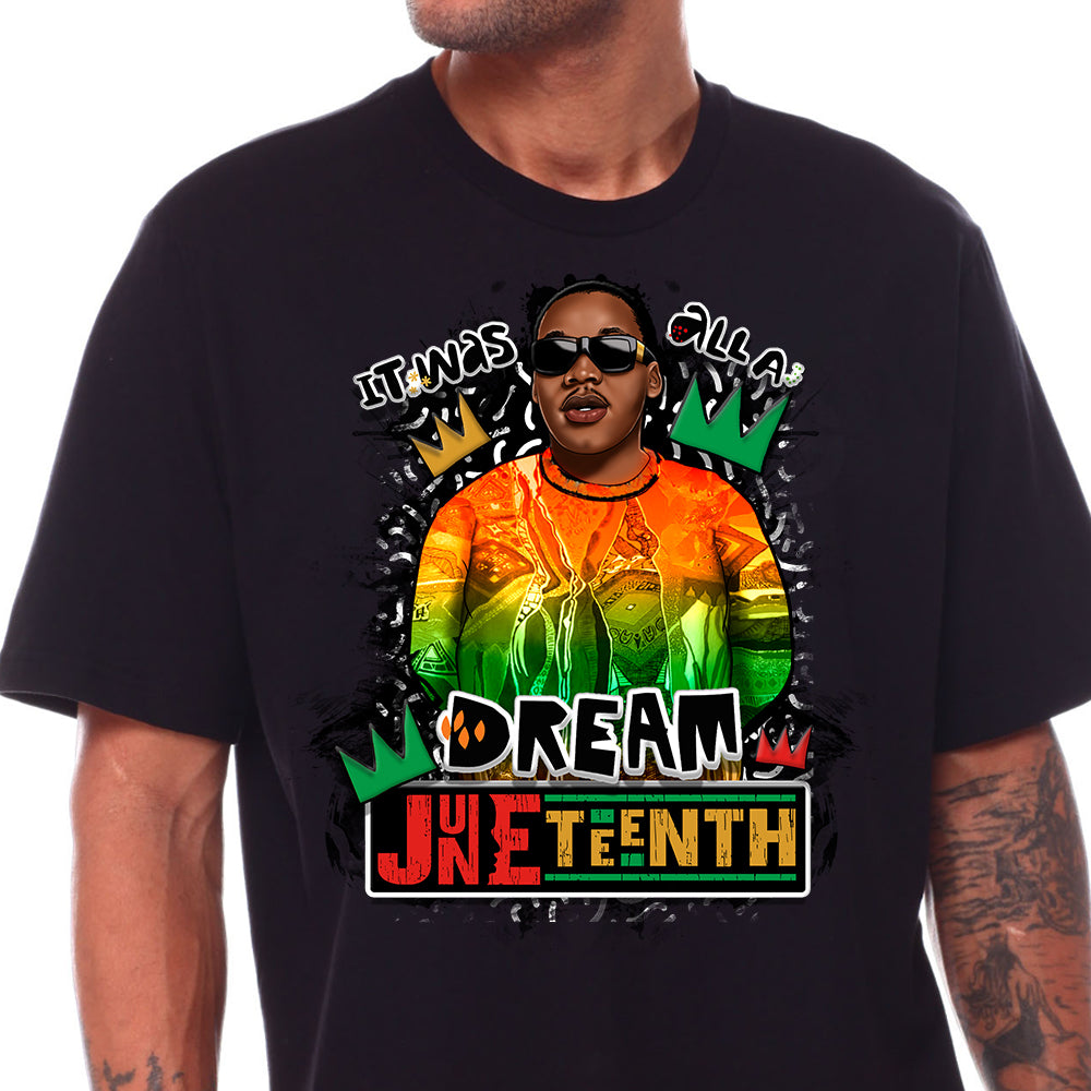 It Was All a Dream Juneteenth DTF Transfer