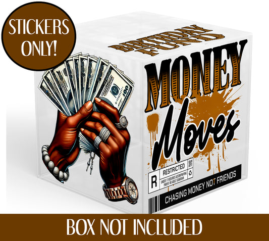 Money Move Mans Hand Smash Box UV DTF Stickers - 22x24