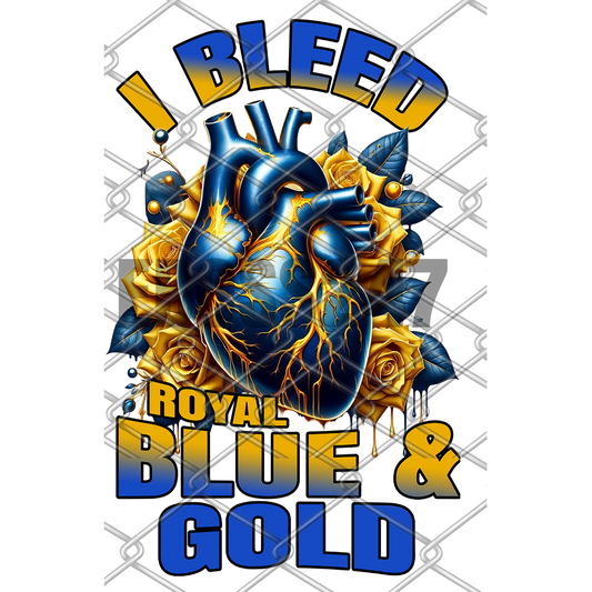 I Bleed Royal Blue and Gold SGRho DTF Transfer