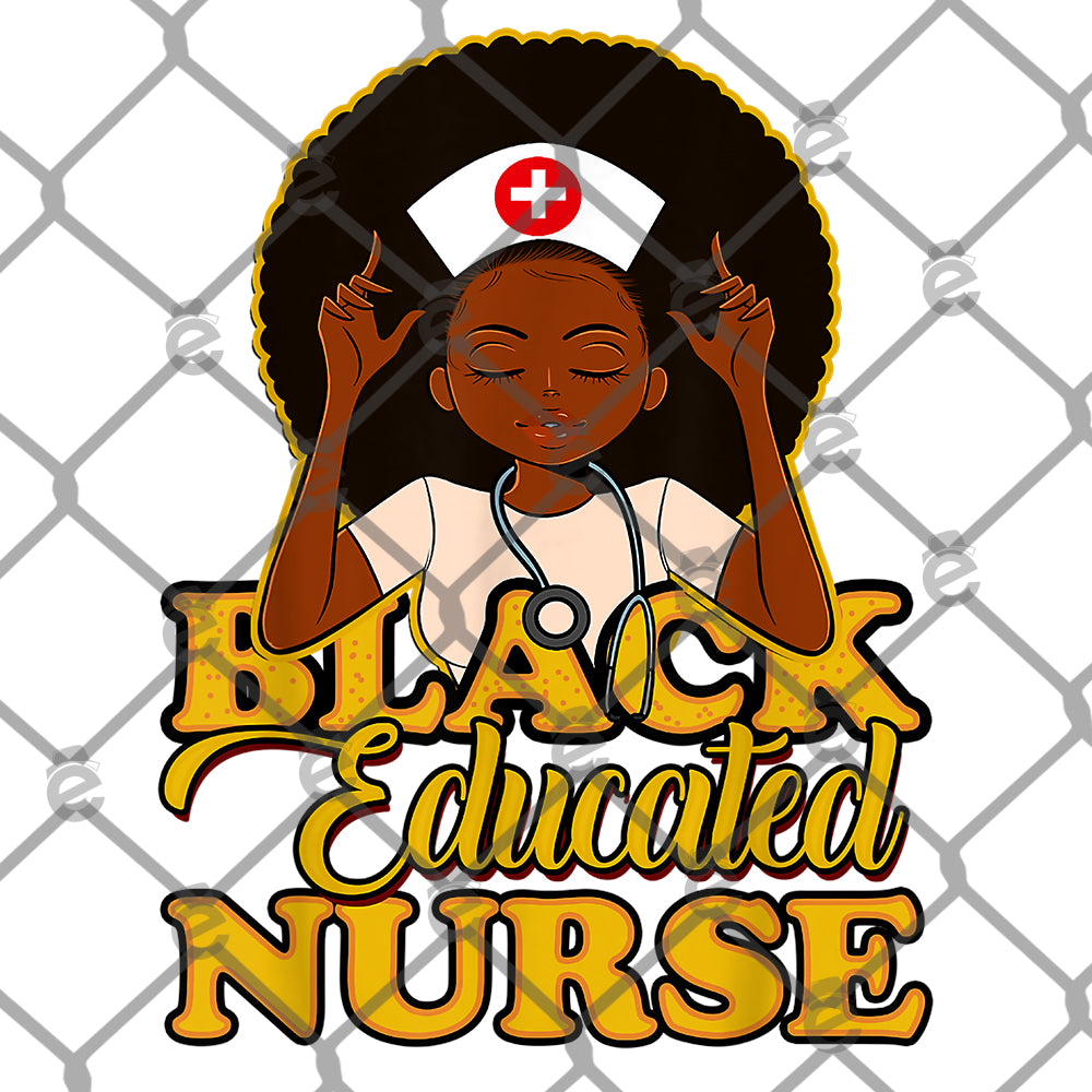 Black Educated Nurse DTF Transfer