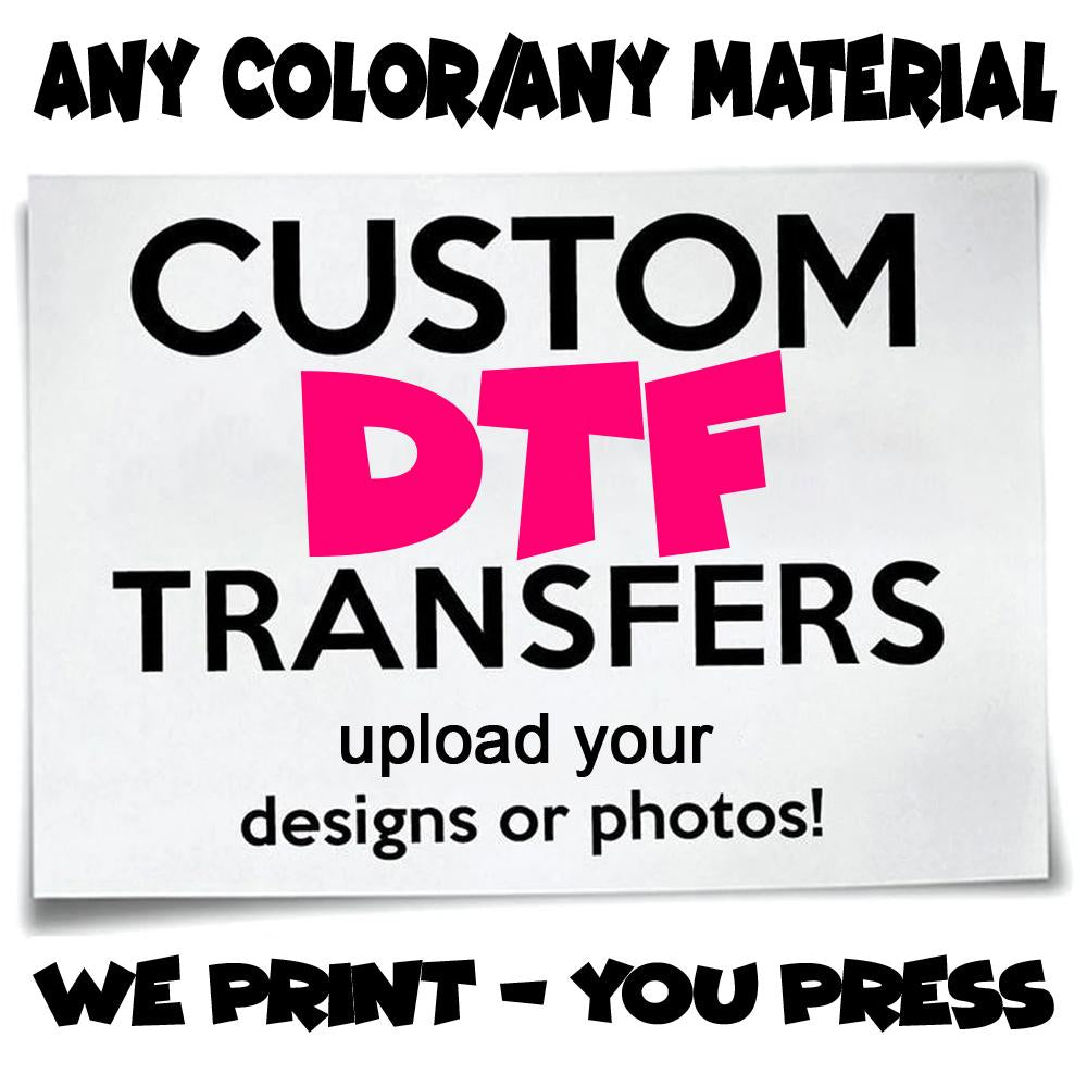 Custom Dtf Transfers Single Image (Minimum 10)