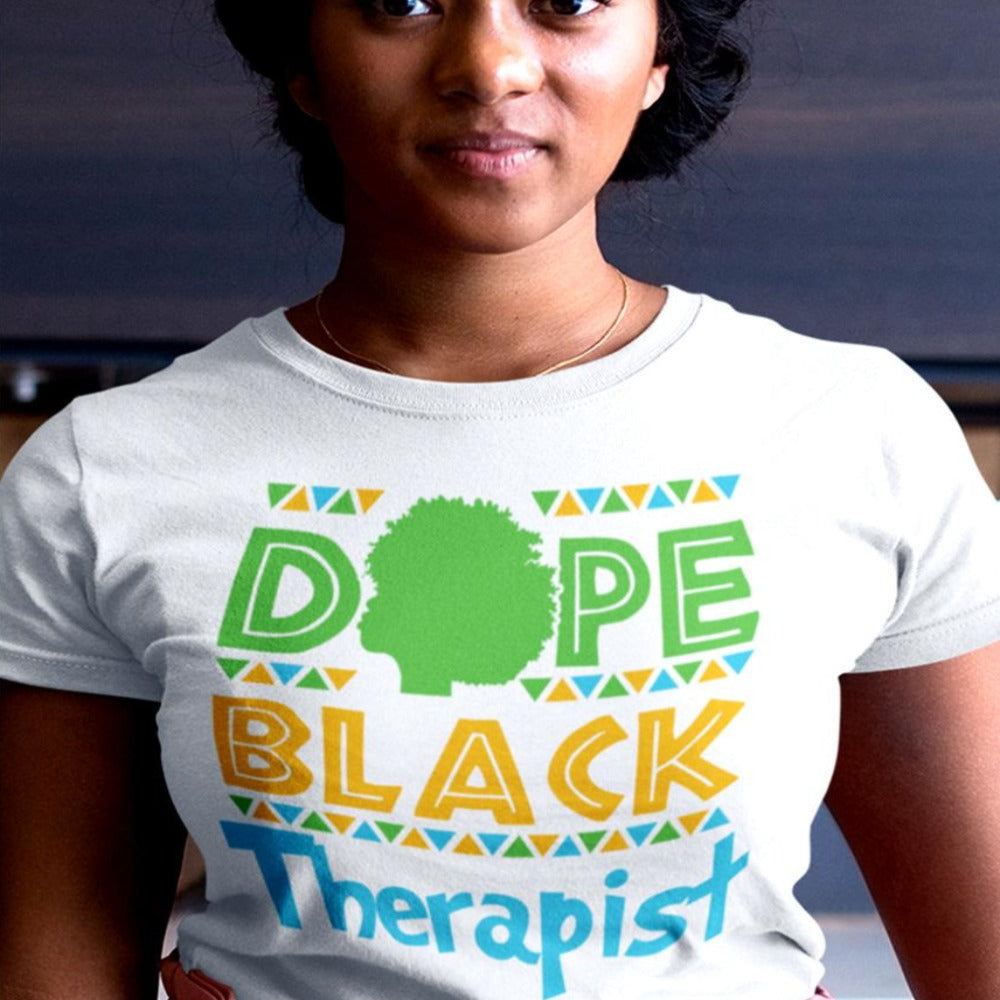 Dope Black Therapist DTF Transfer