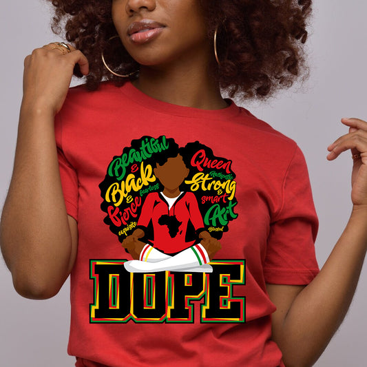 DOPE Beautiful Black Fierce Queen DTF Transfer