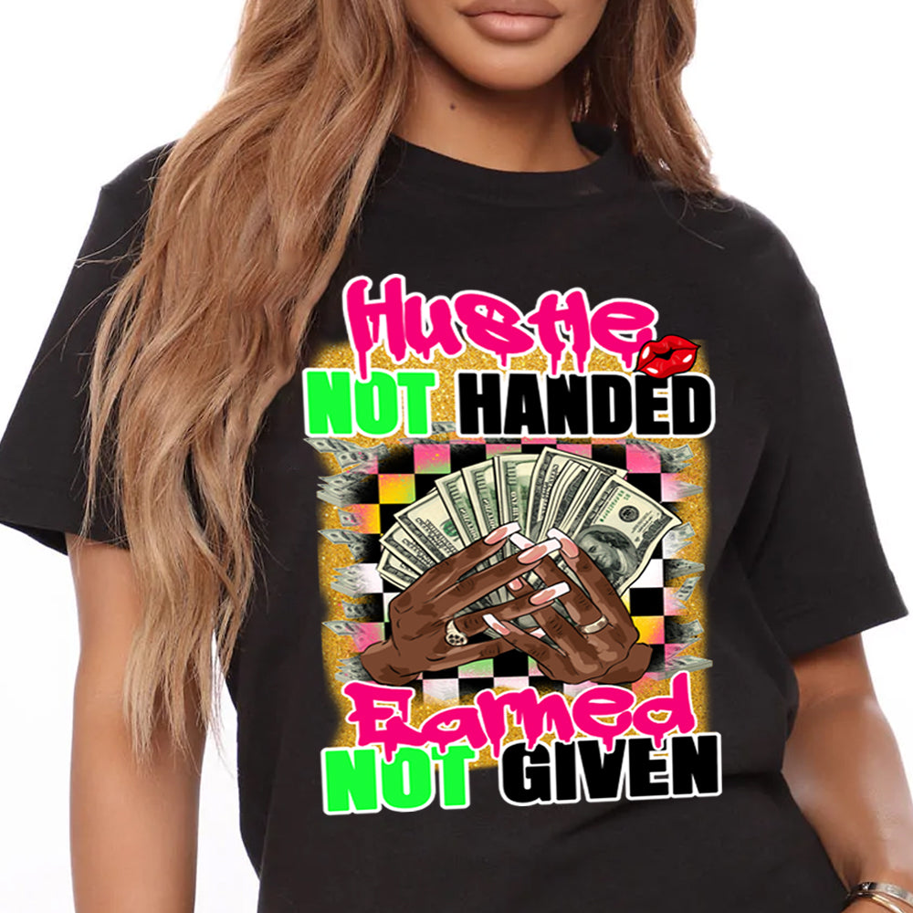Hustle Not Handed Hands DTF Transfer