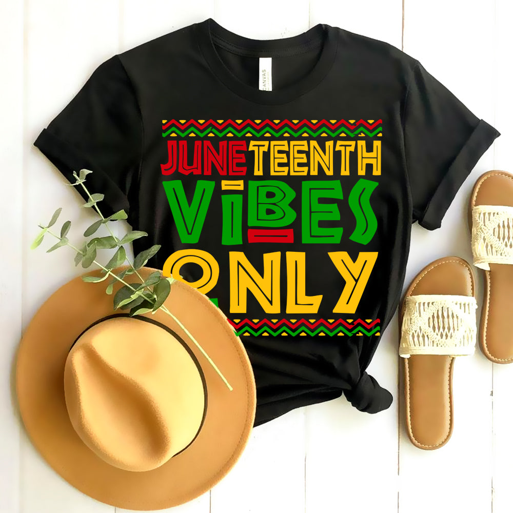 Juneteenth Vibes Only DTF Transfer