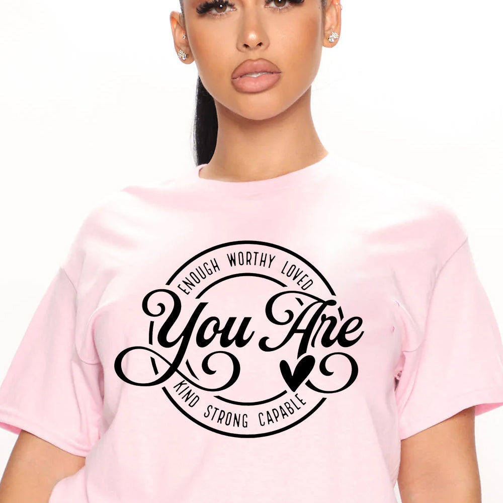 You Are Enough Worthy Loved DTF Transfer - black
