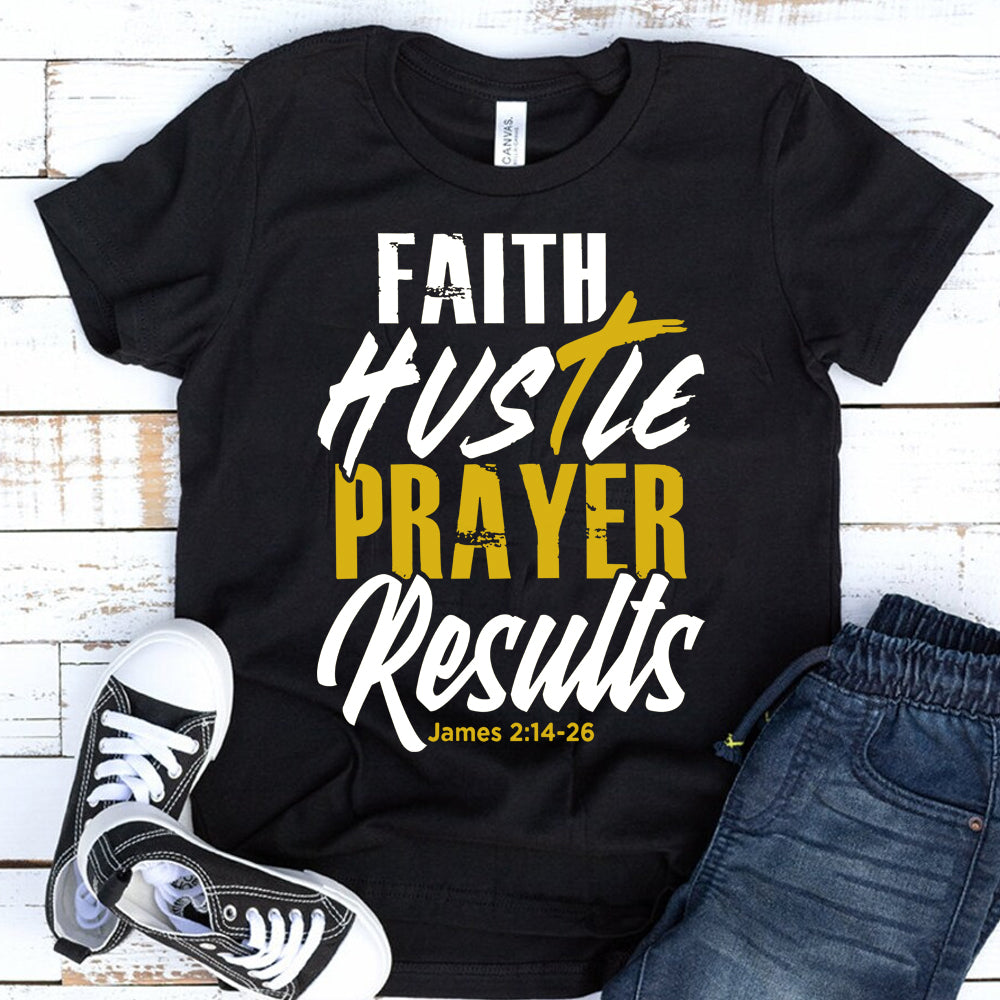 Faith Hustle Prayer Results DTF Transfer